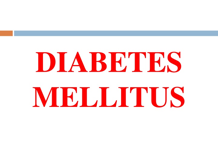 diabetes mellitus