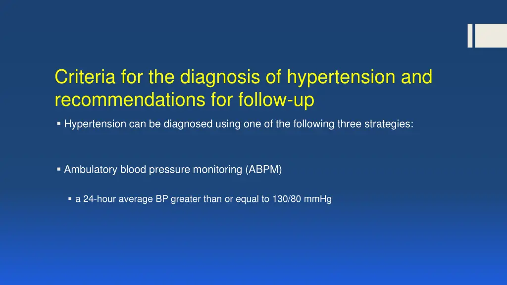 criteria for the diagnosis of hypertension 1