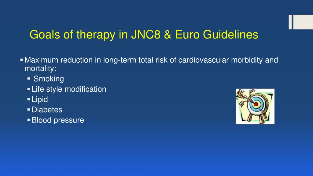 goals of therapy in jnc8 euro guidelines