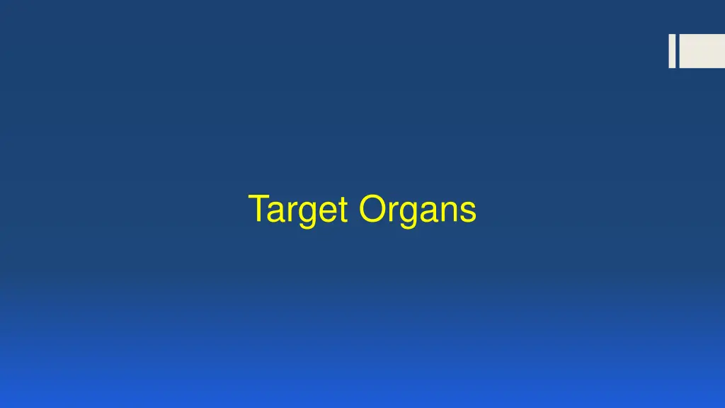 target organs