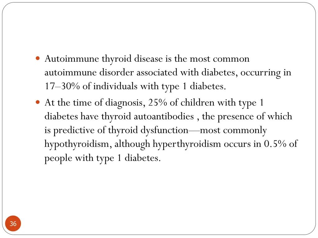 autoimmune thyroid disease is the most common