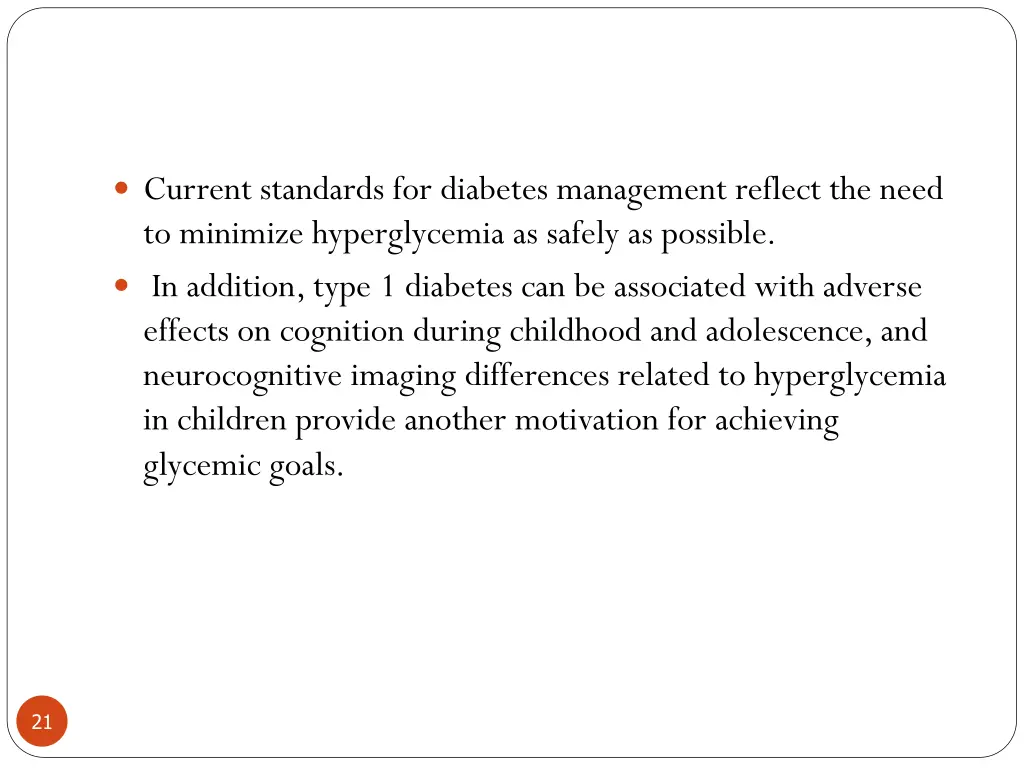 current standards for diabetes management reflect