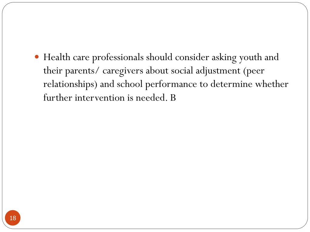 health care professionals should consider asking