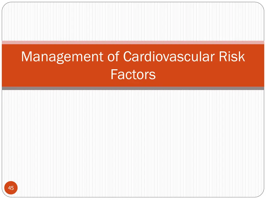 management of cardiovascular risk factors