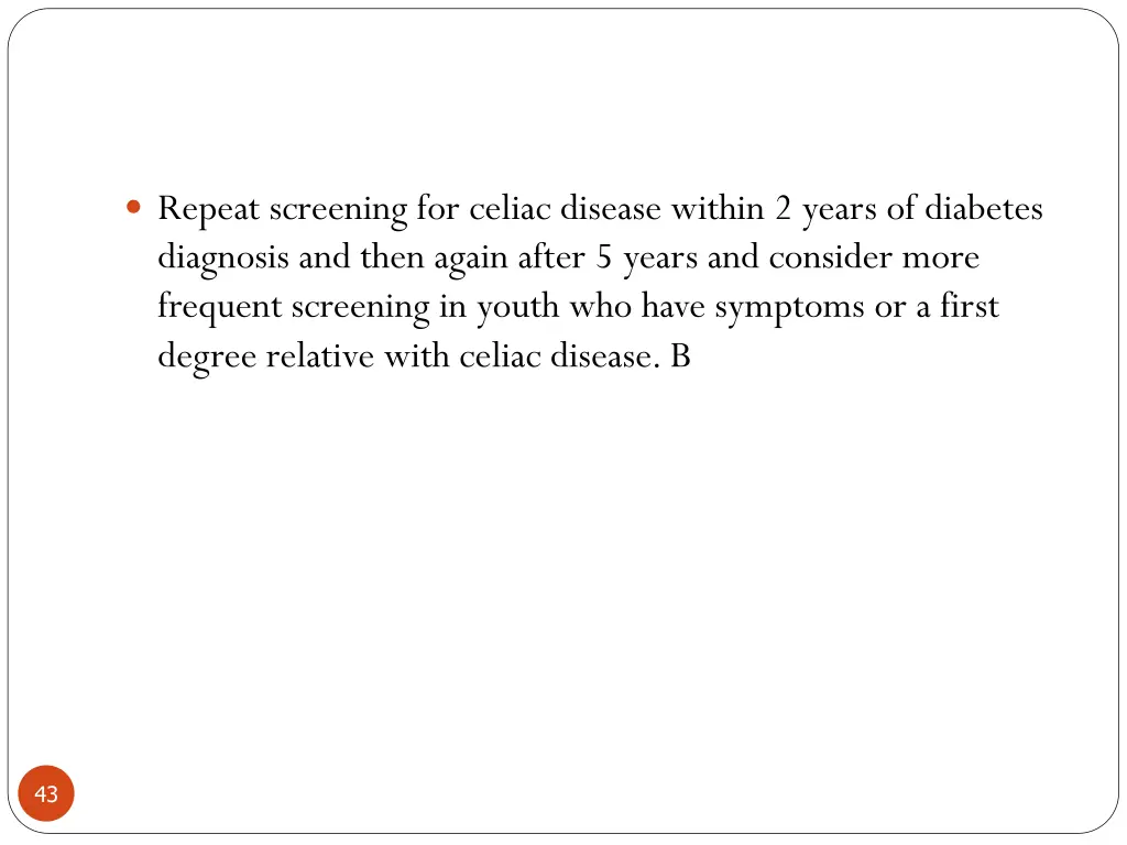 repeat screening for celiac disease within