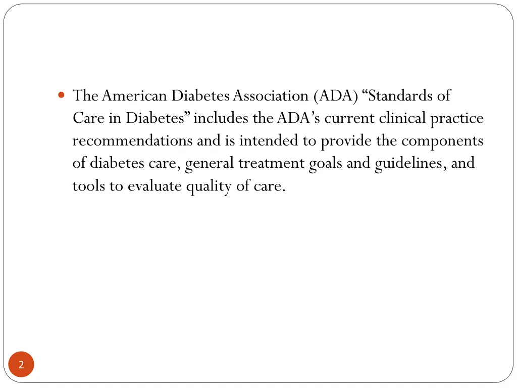 the american diabetes association ada standards