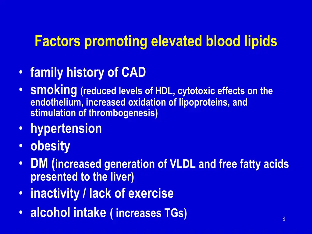 factors promoting elevated blood lipids