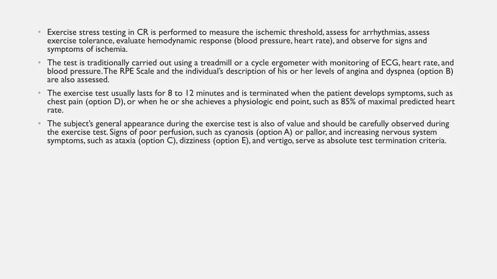 exercise stress testing in cr is performed