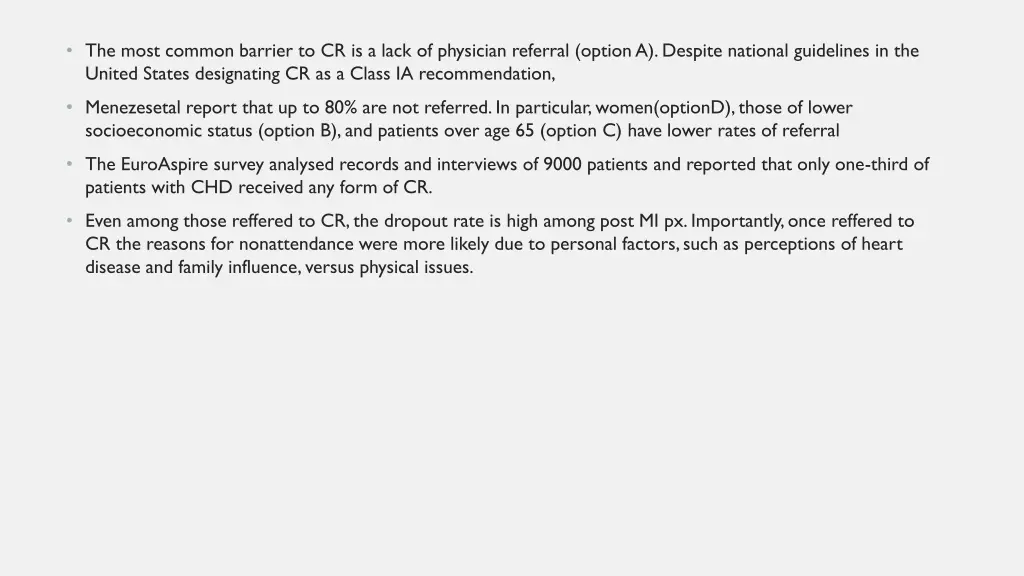 the most common barrier to cr is a lack
