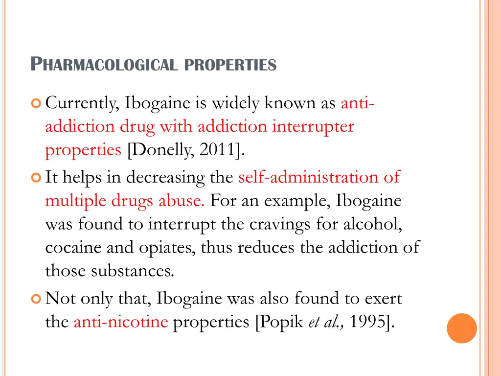 p harmacological properties