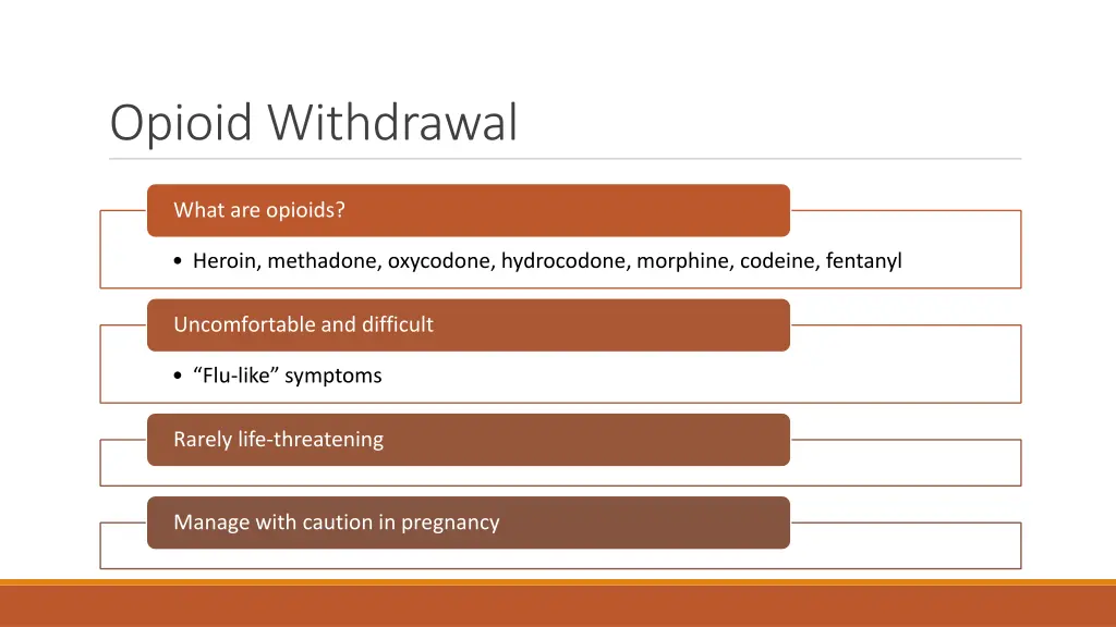 opioid withdrawal