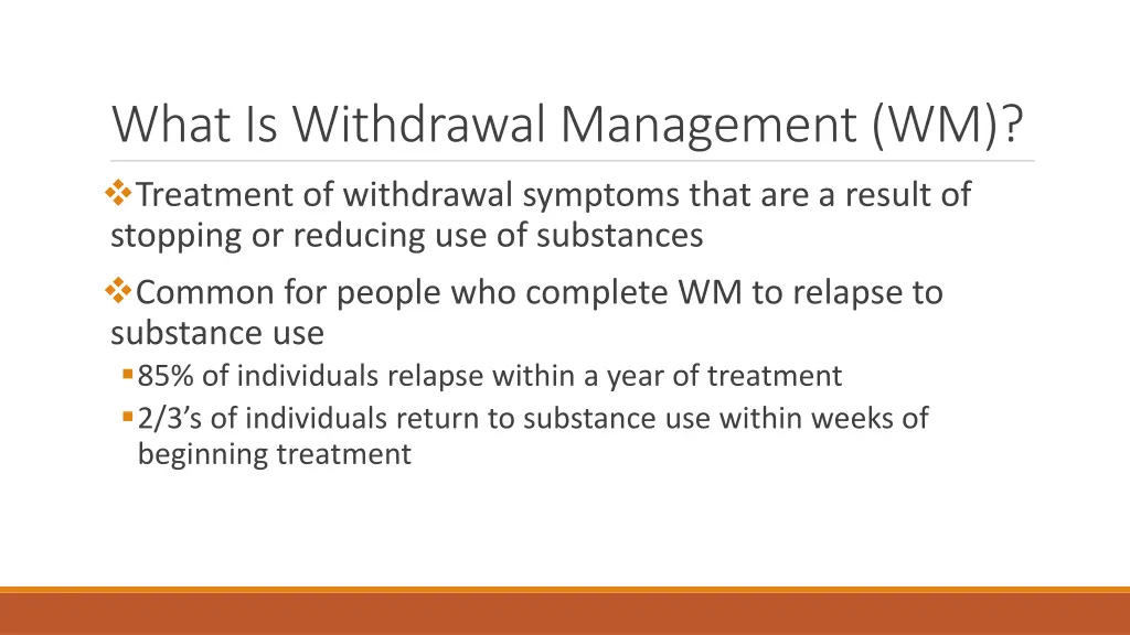 what is withdrawal management wm treatment