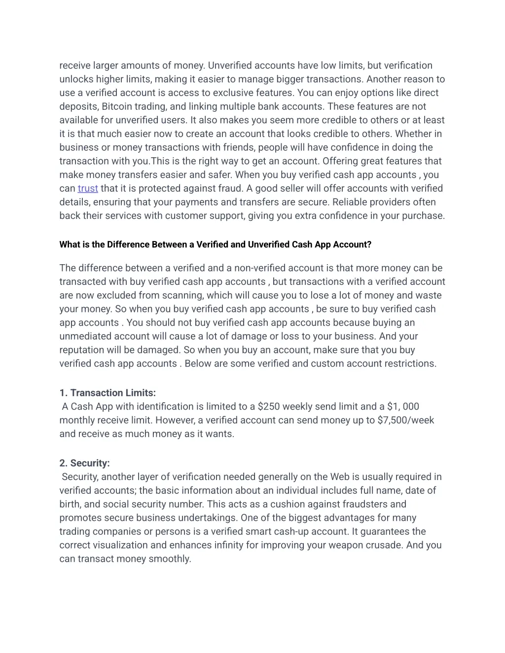 receive larger amounts of money unverified