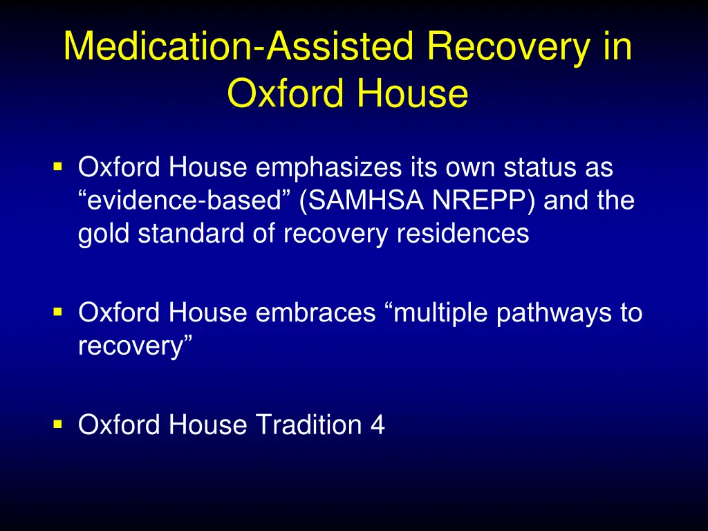 medication assisted recovery in oxford house 1
