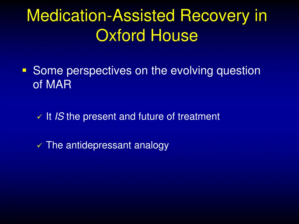medication assisted recovery in oxford house 2