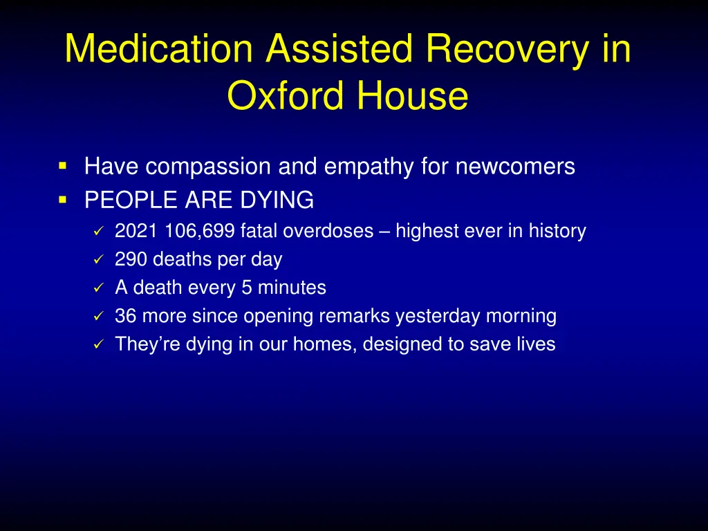 medication assisted recovery in oxford house 6