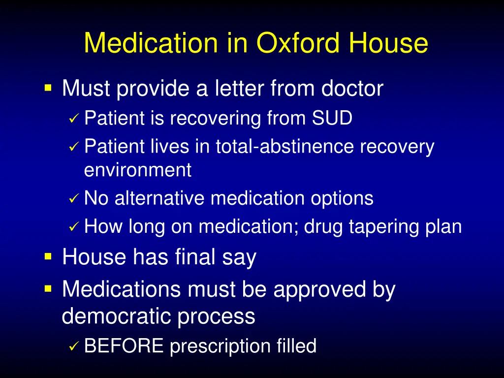 medication in oxford house 4