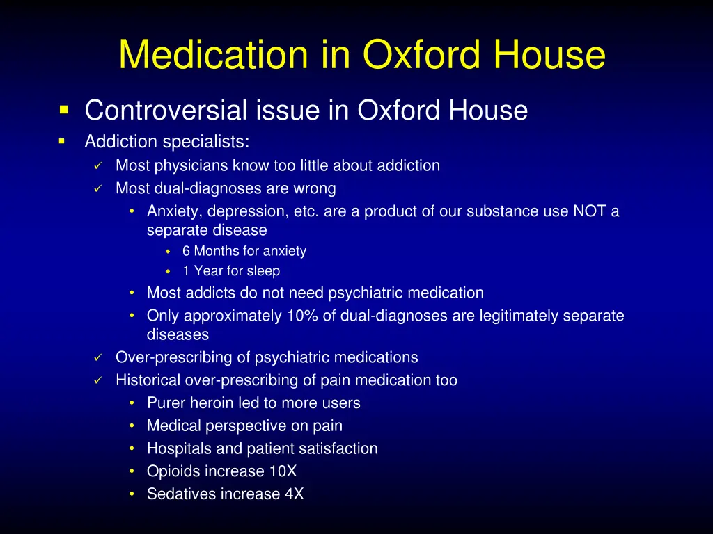 medication in oxford house