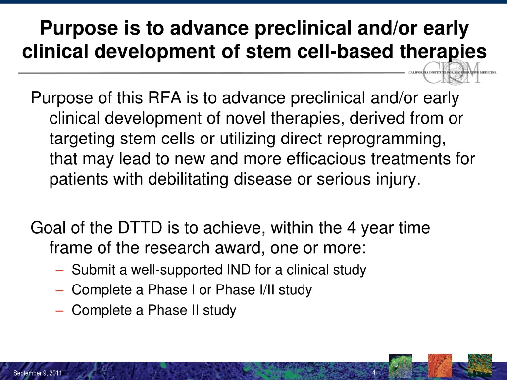 purpose is to advance preclinical and or early