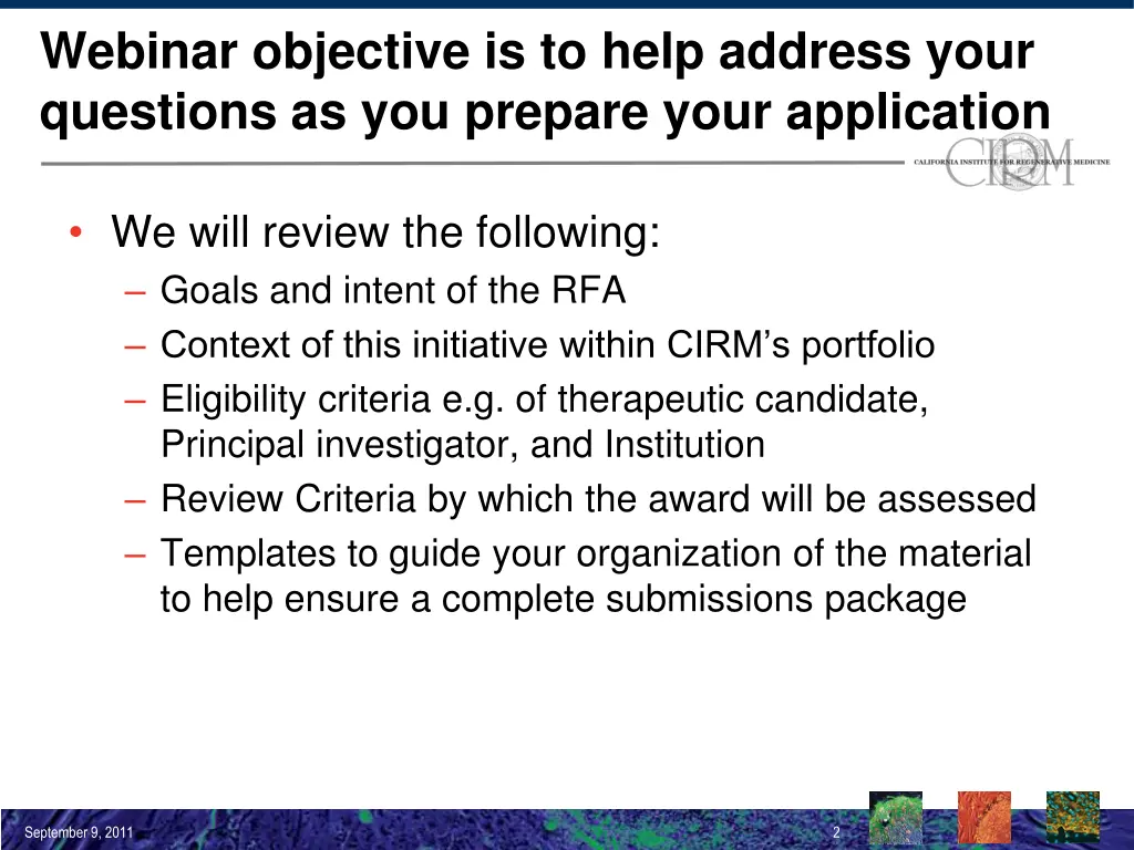 webinar objective is to help address your