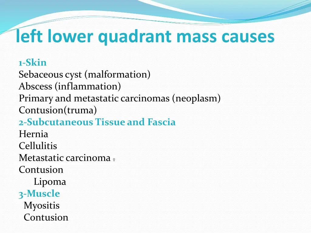 left lower quadrant mass causes