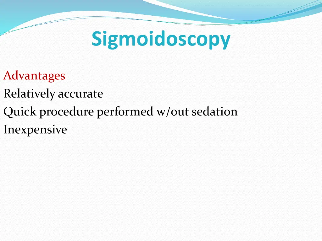 sigmoidoscopy