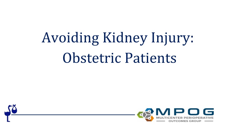 avoiding kidney injury obstetric patients