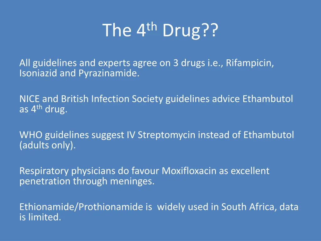 the 4 th drug