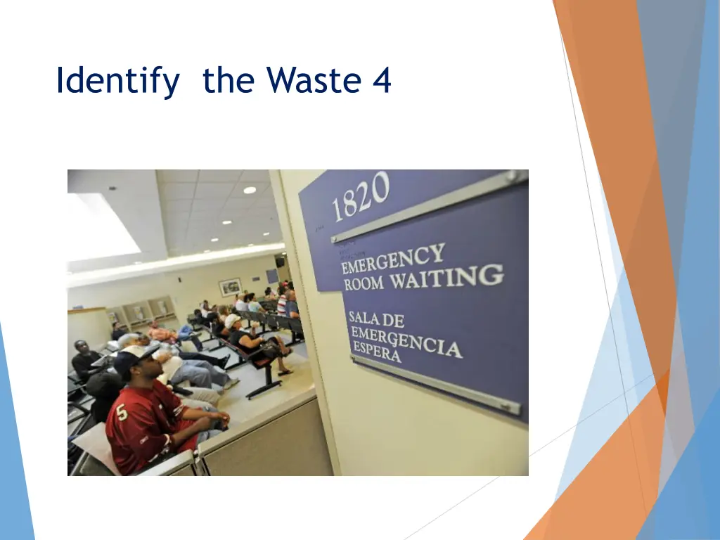 identify the waste 4