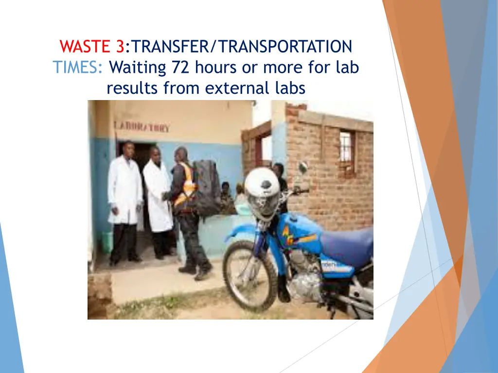 waste 3 transfer transportation times waiting