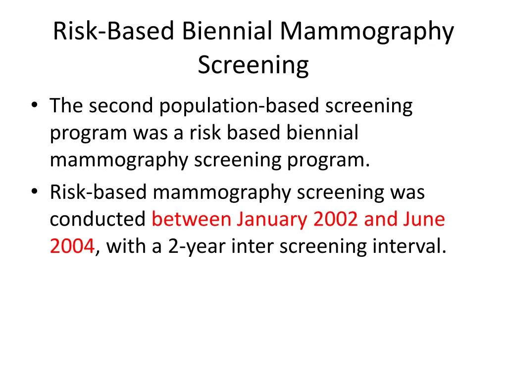 risk based biennial mammography screening