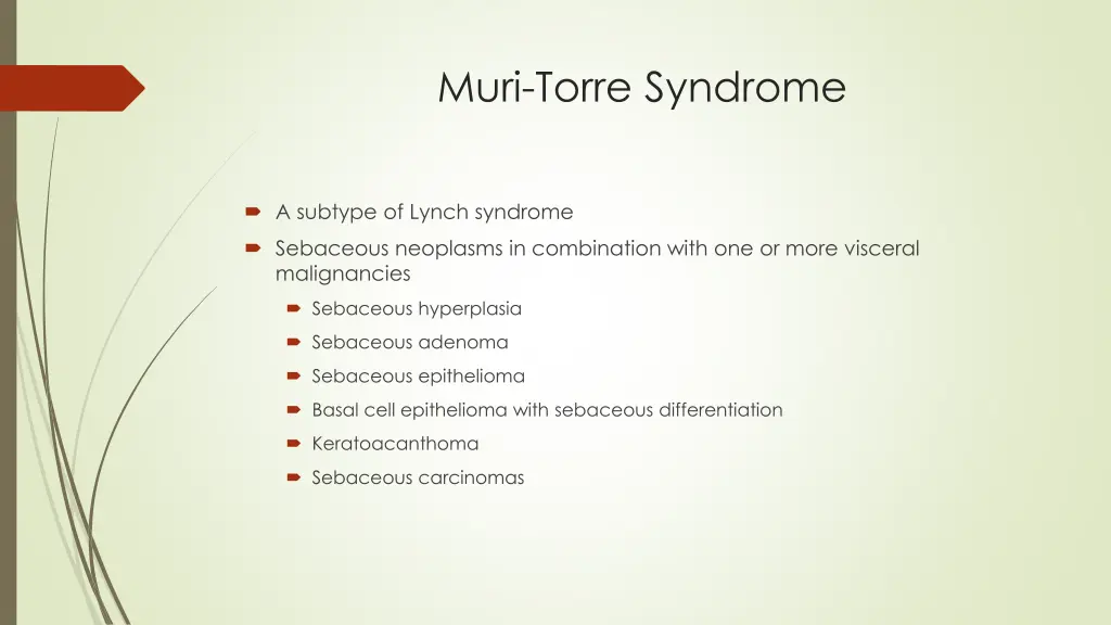 muri torre syndrome