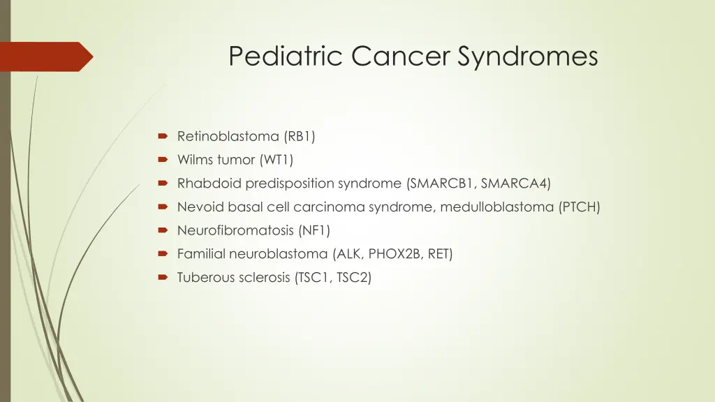pediatric cancer syndromes