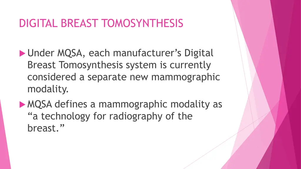 digital breast tomosynthesis