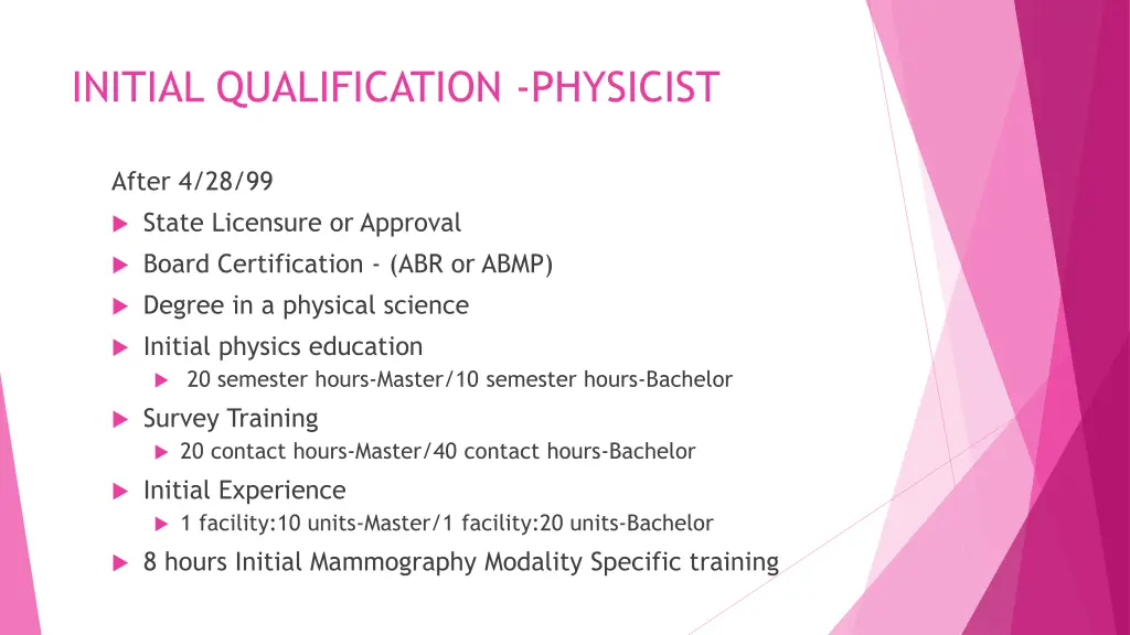 initial qualification physicist