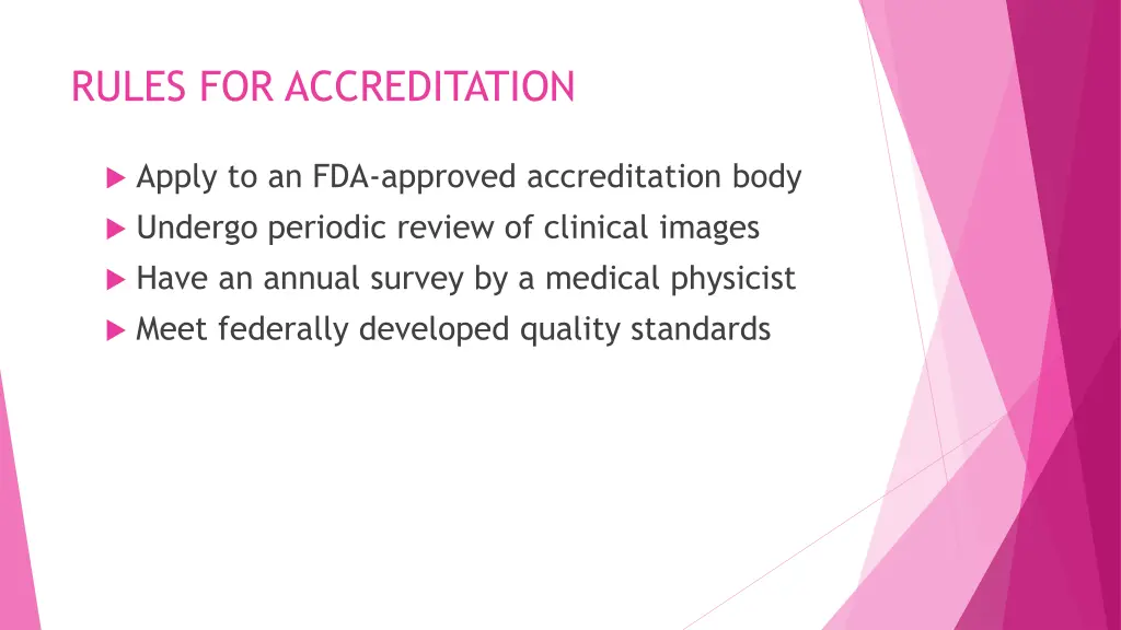 rules for accreditation
