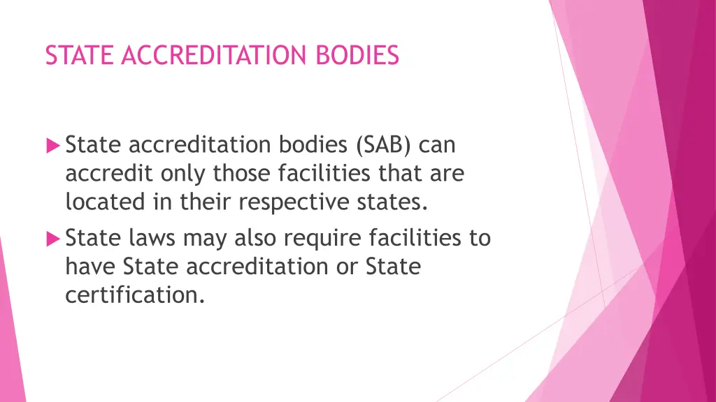 state accreditation bodies