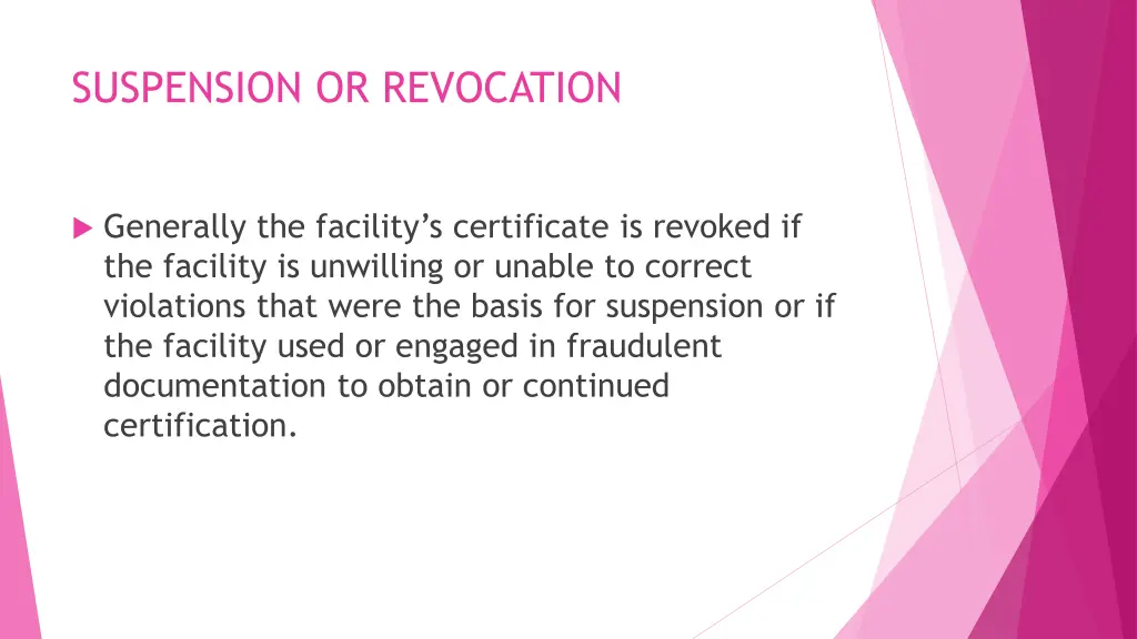 suspension or revocation