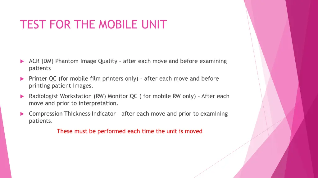 test for the mobile unit