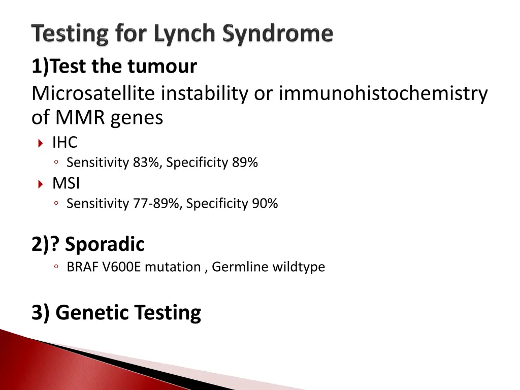 1 test the tumour microsatellite instability