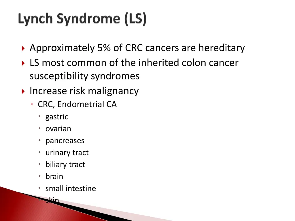 approximately 5 of crc cancers are hereditary