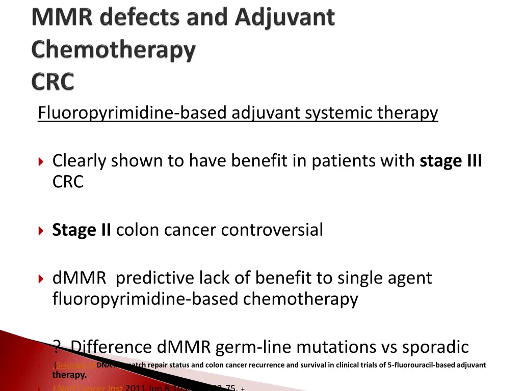 fluoropyrimidine based adjuvant systemic therapy