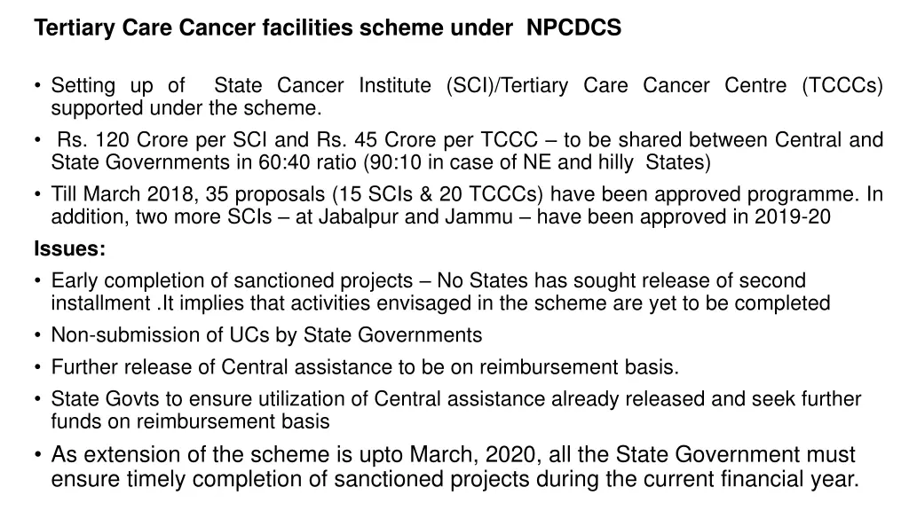 tertiary care cancer facilities scheme under