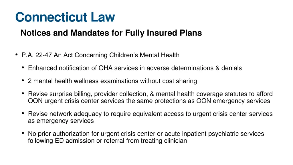 connecticut law notices and mandates for fully