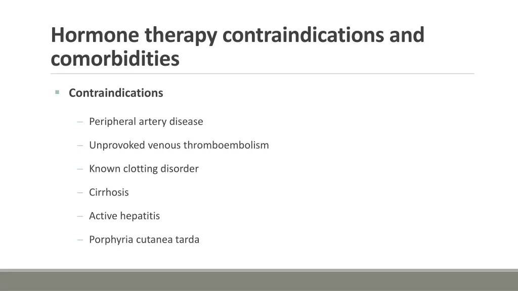 hormone therapy contraindications 1