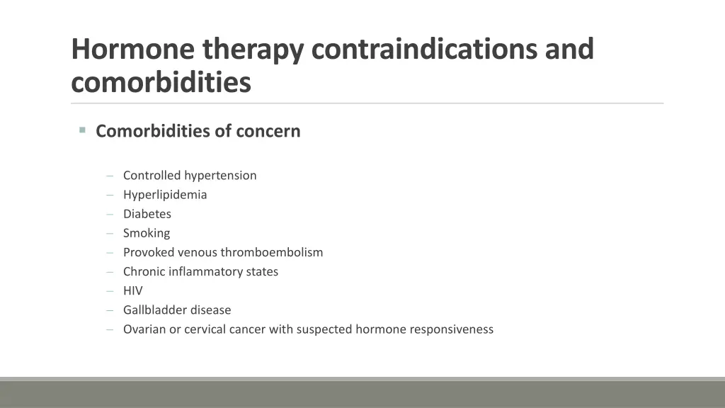 hormone therapy contraindications 2