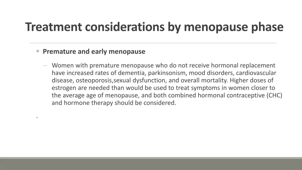 treatment considerations by menopause phase 1