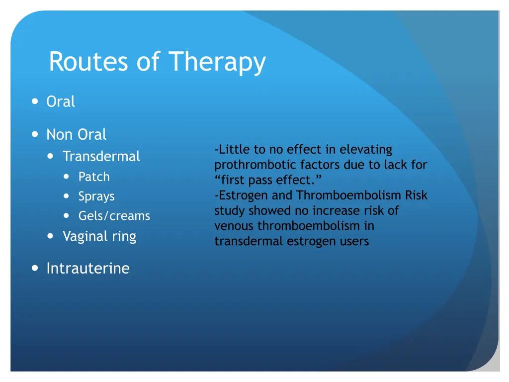 routes of therapy