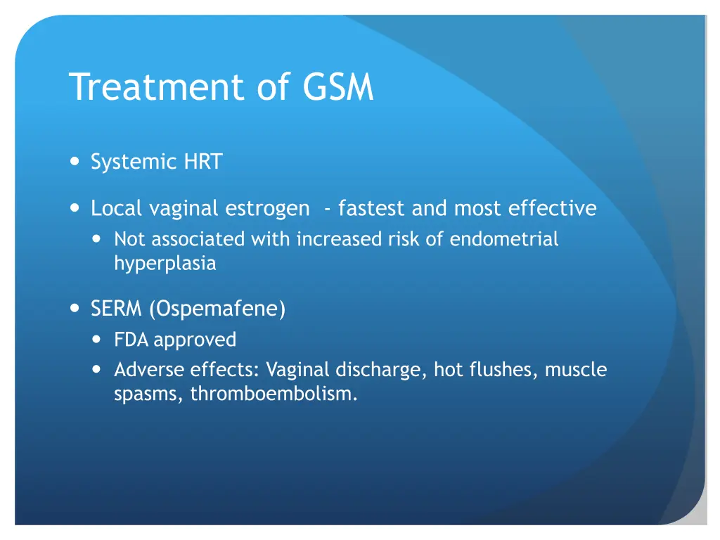 treatment of gsm