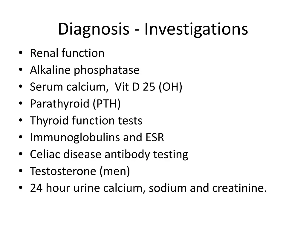 diagnosis investigations renal function alkaline